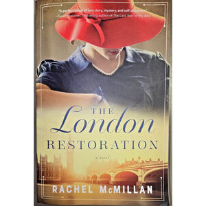 The London Restoration - Rachel McMillan - 2020, Paperback - New
